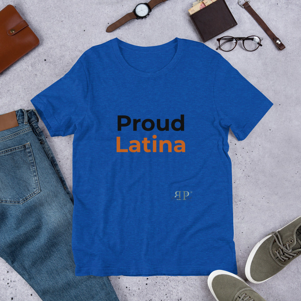 Proud Latina Unisex T-Shirt