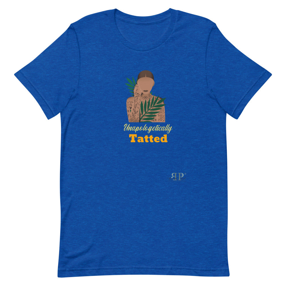 Inked: Unapologetically Tatted Unisex T-Shirt