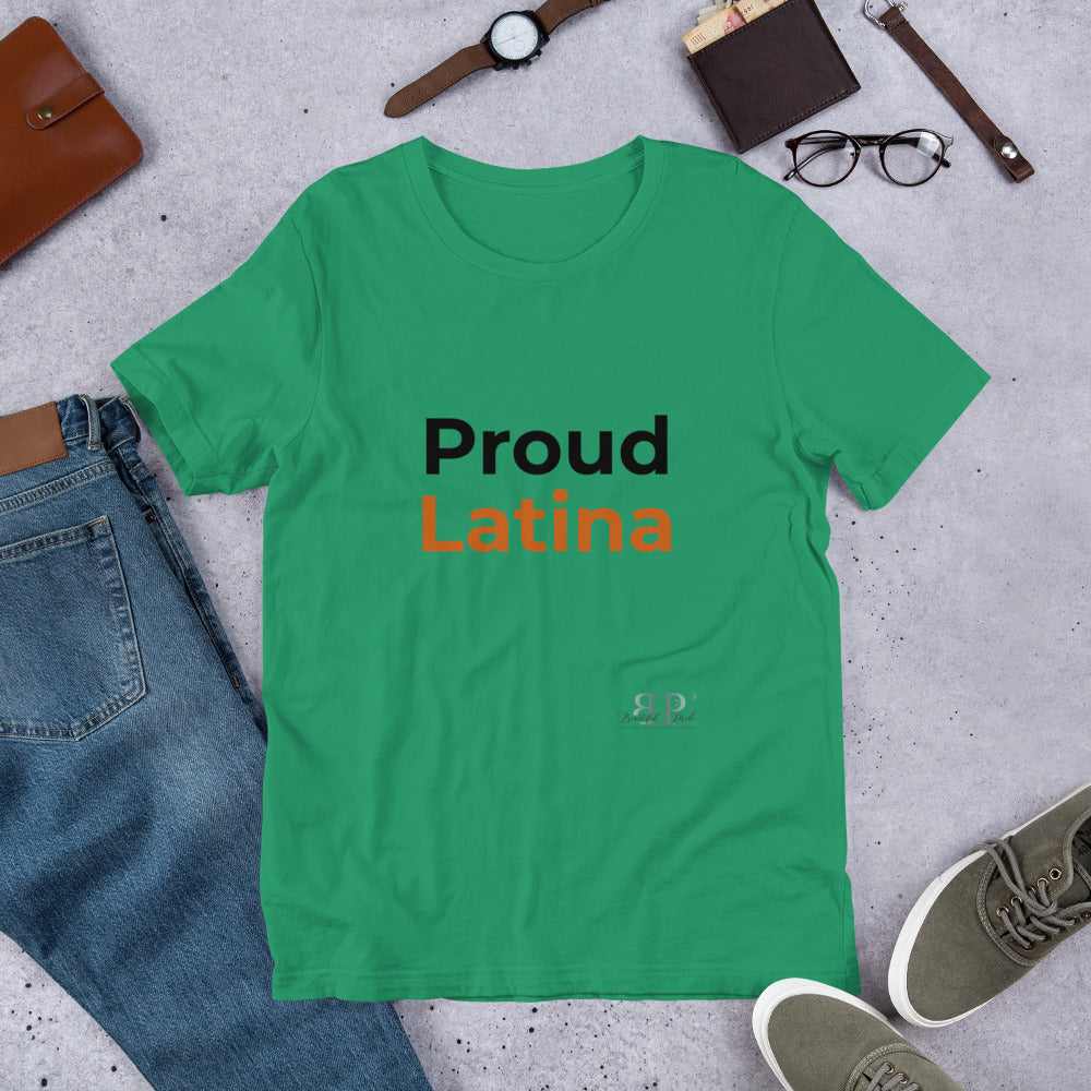 Proud Latina Unisex T-Shirt