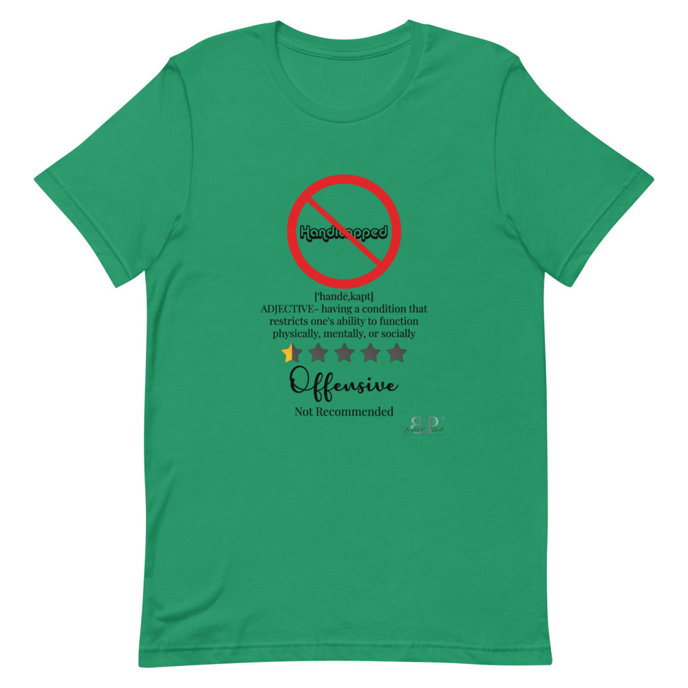 Handicapped: Not Recommended. It Doesn't Define Me Unisex T-Shirt