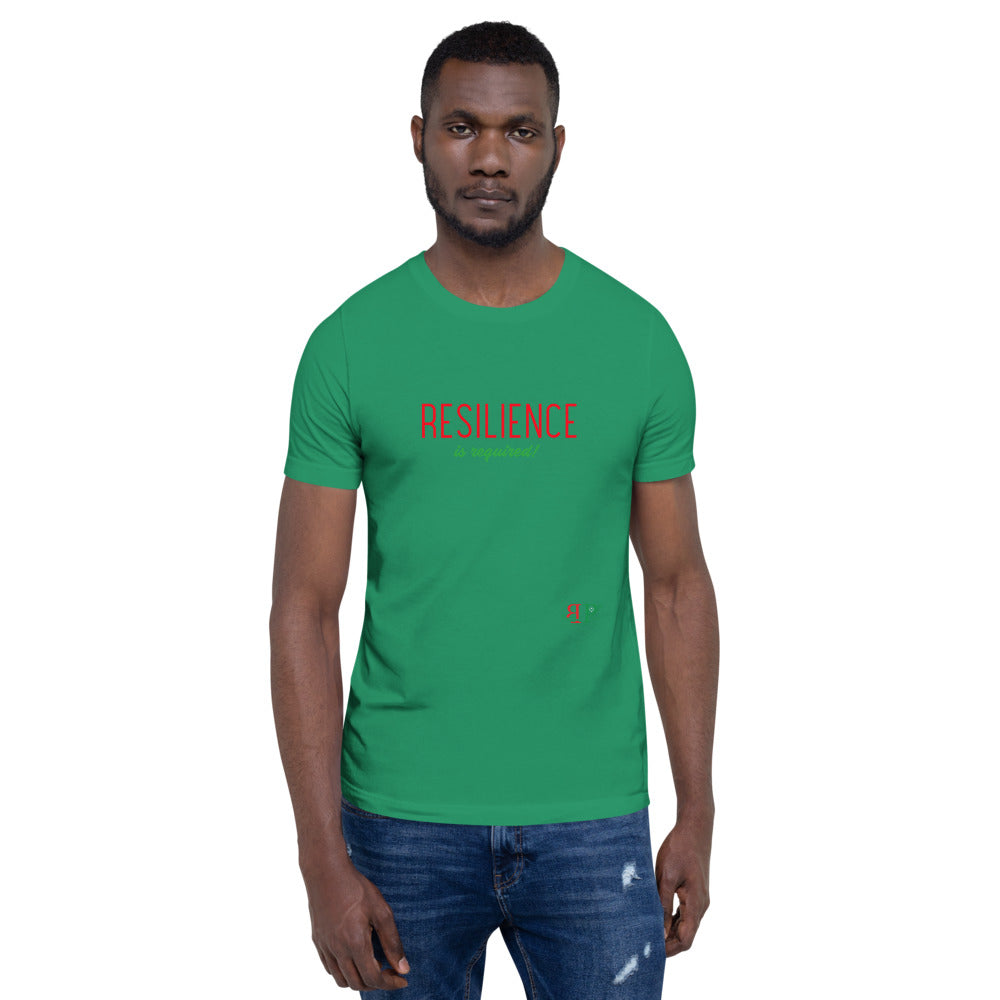 Resilience is required Unisex T-Shirt