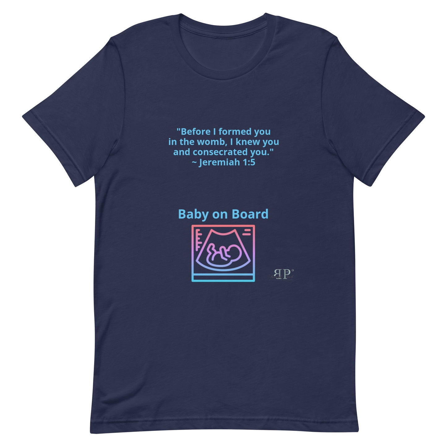 Baby on Board Jeremiah 1:5 Unisex t-shirt