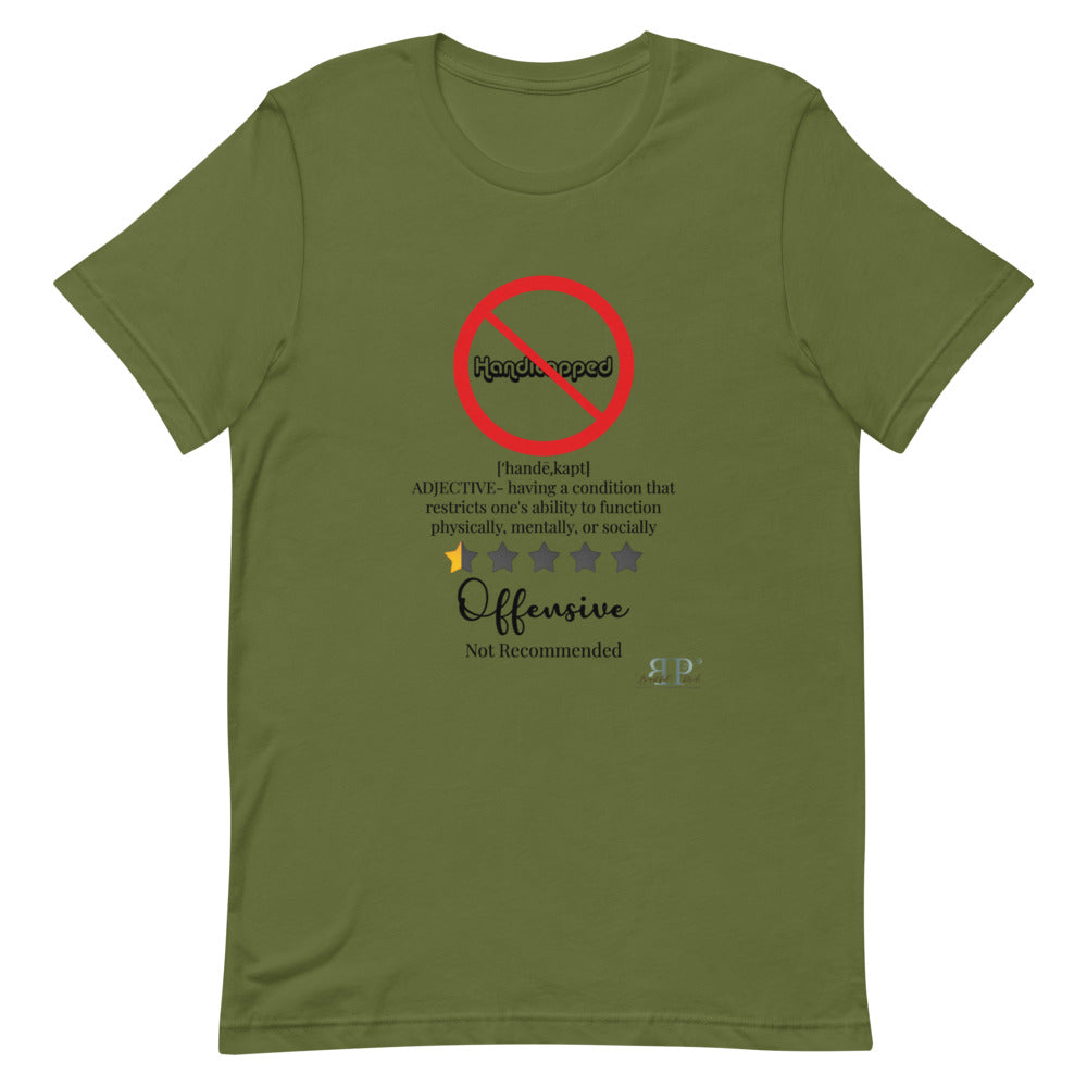 Handicapped: Not Recommended. It Doesn't Define Me Unisex T-Shirt