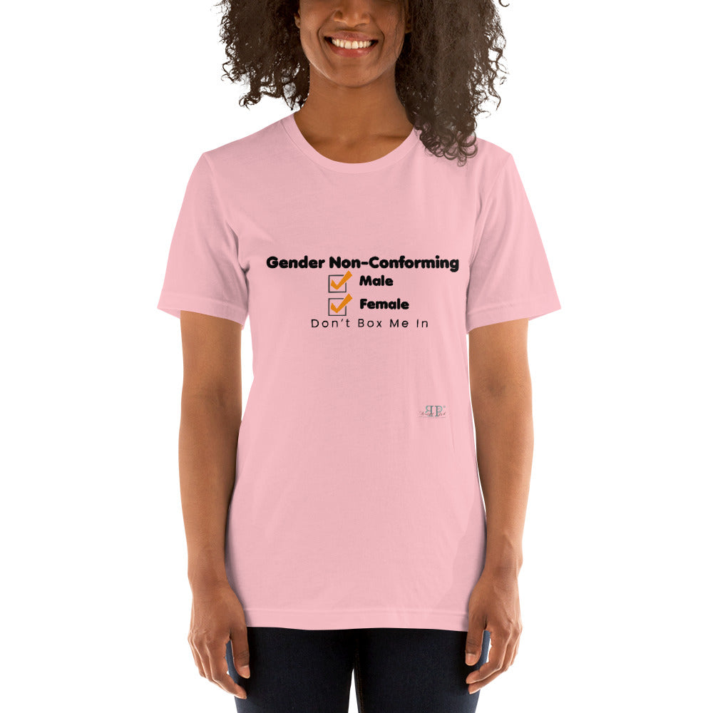 Gender Nonconforming Don't Box Me In Unisex T-Shirt