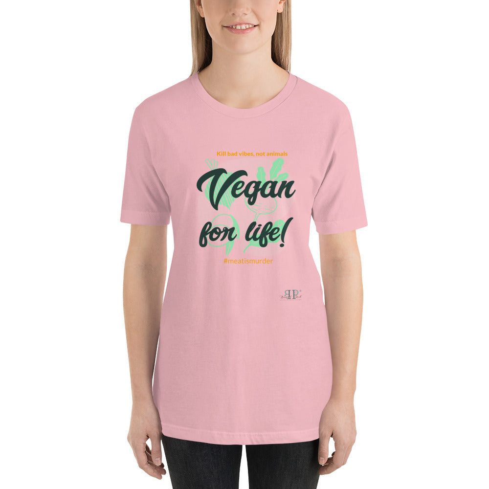 Vegan for Life Unisex T-Shirt
