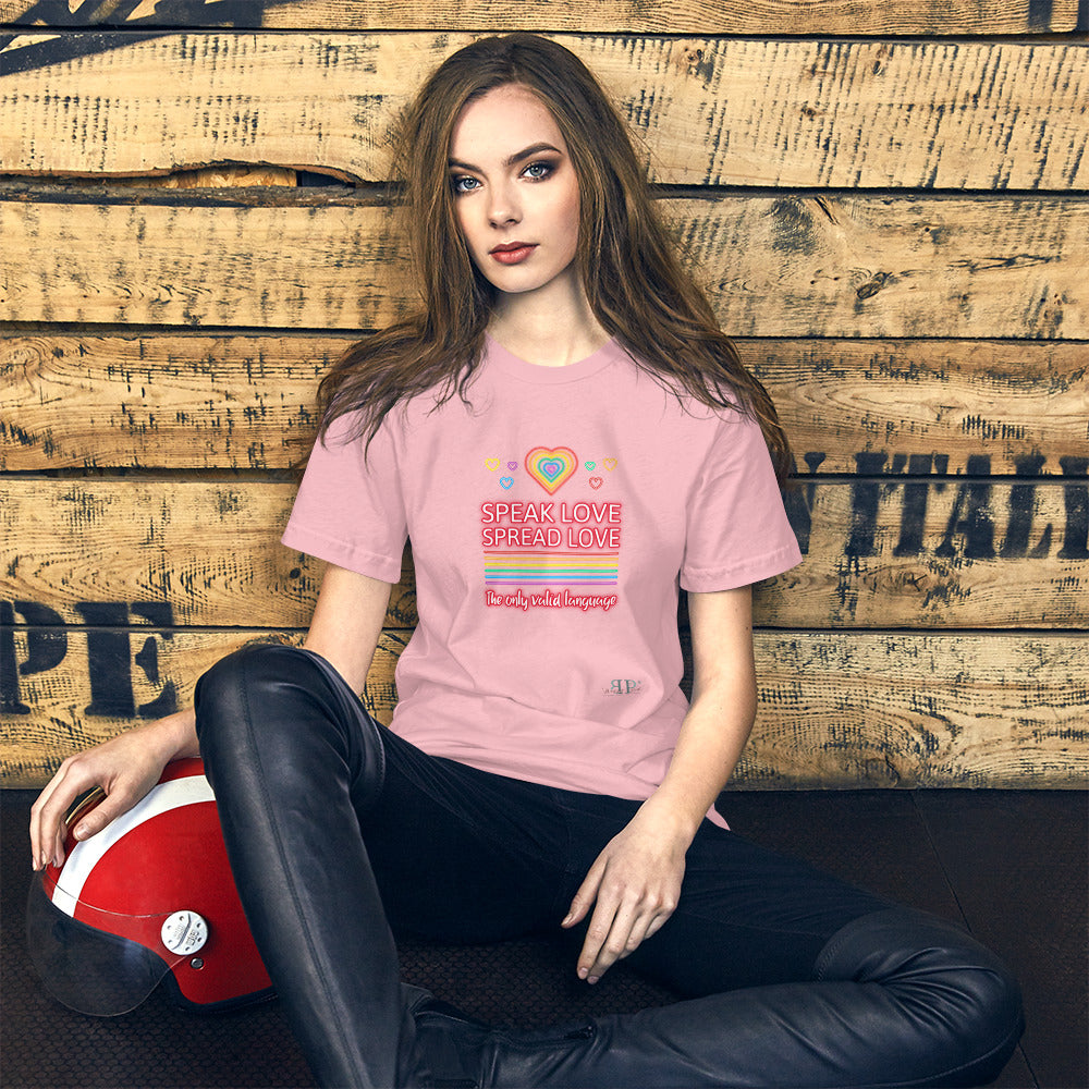 Speak Love, Spread Love Unisex T-Shirt