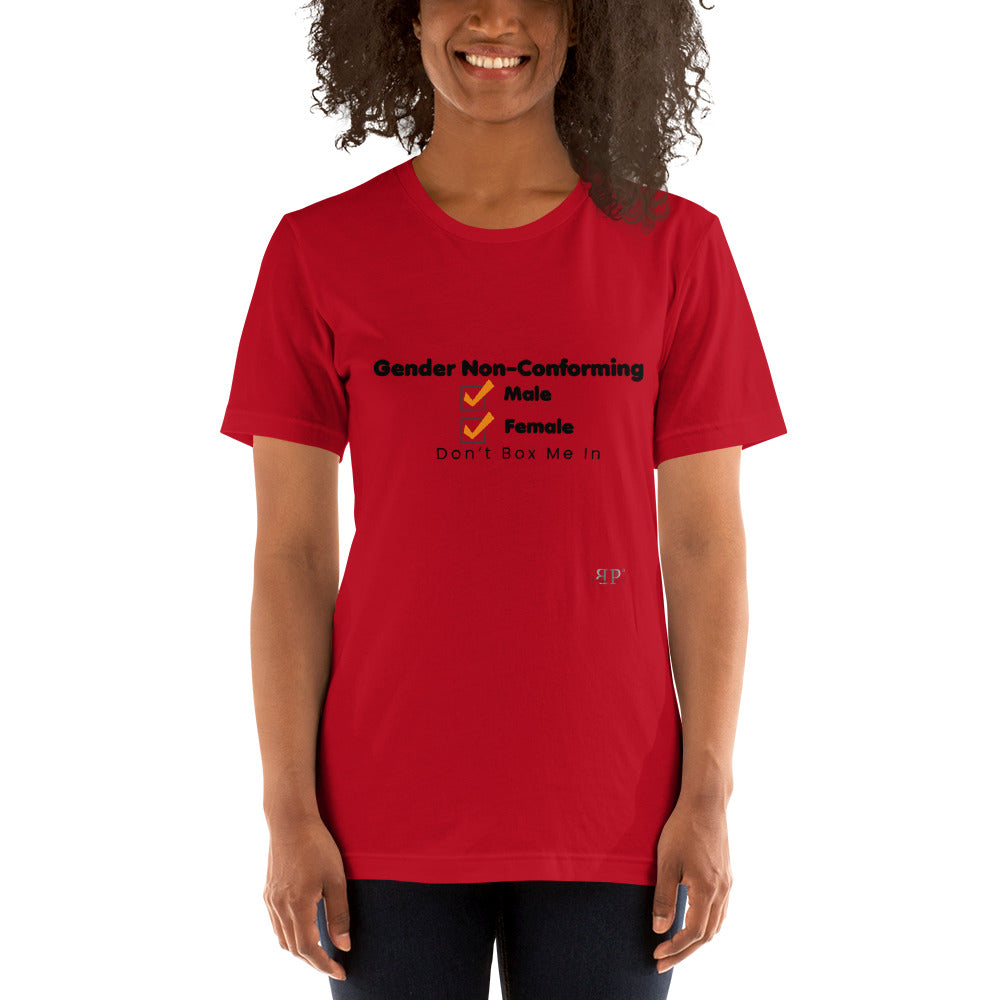 Gender Nonconforming Don't Box Me In Unisex T-Shirt