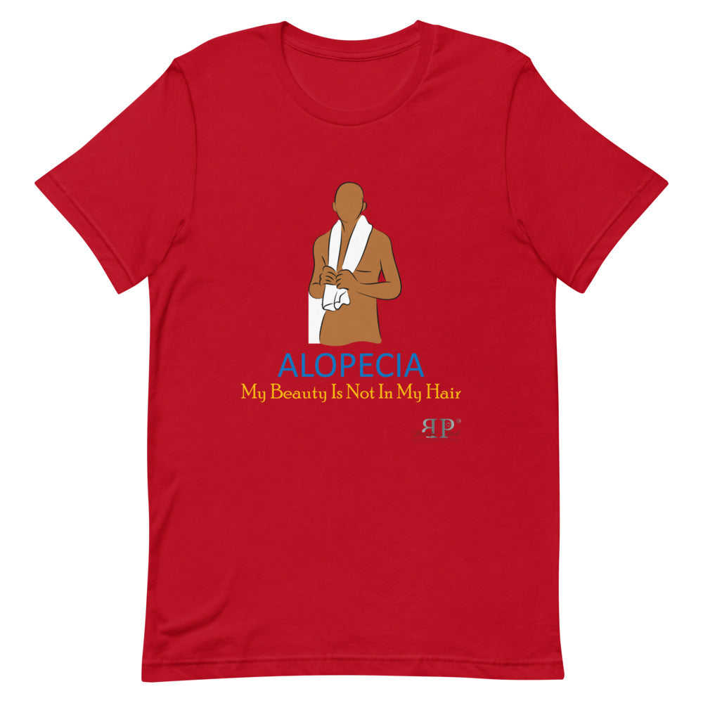 Alopecia- My Beauty Is Not My Hair Unisex T-Shirt- Male