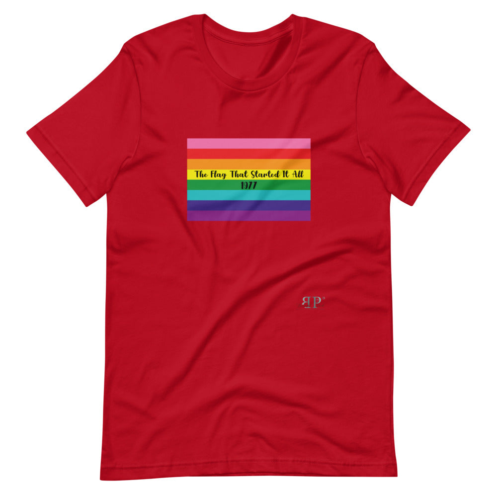 LGBTQ Flag: The Flag That Started It All 1977 Unisex T-Shirt