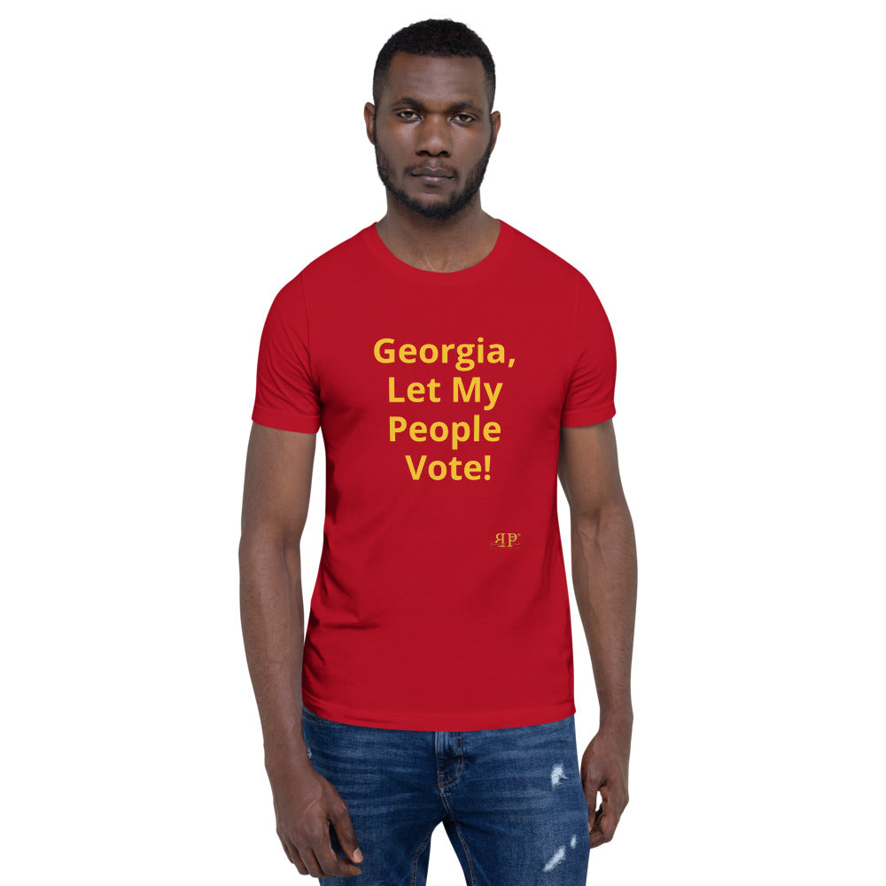Georgia, Let My People Vote Unisex T-Shirt