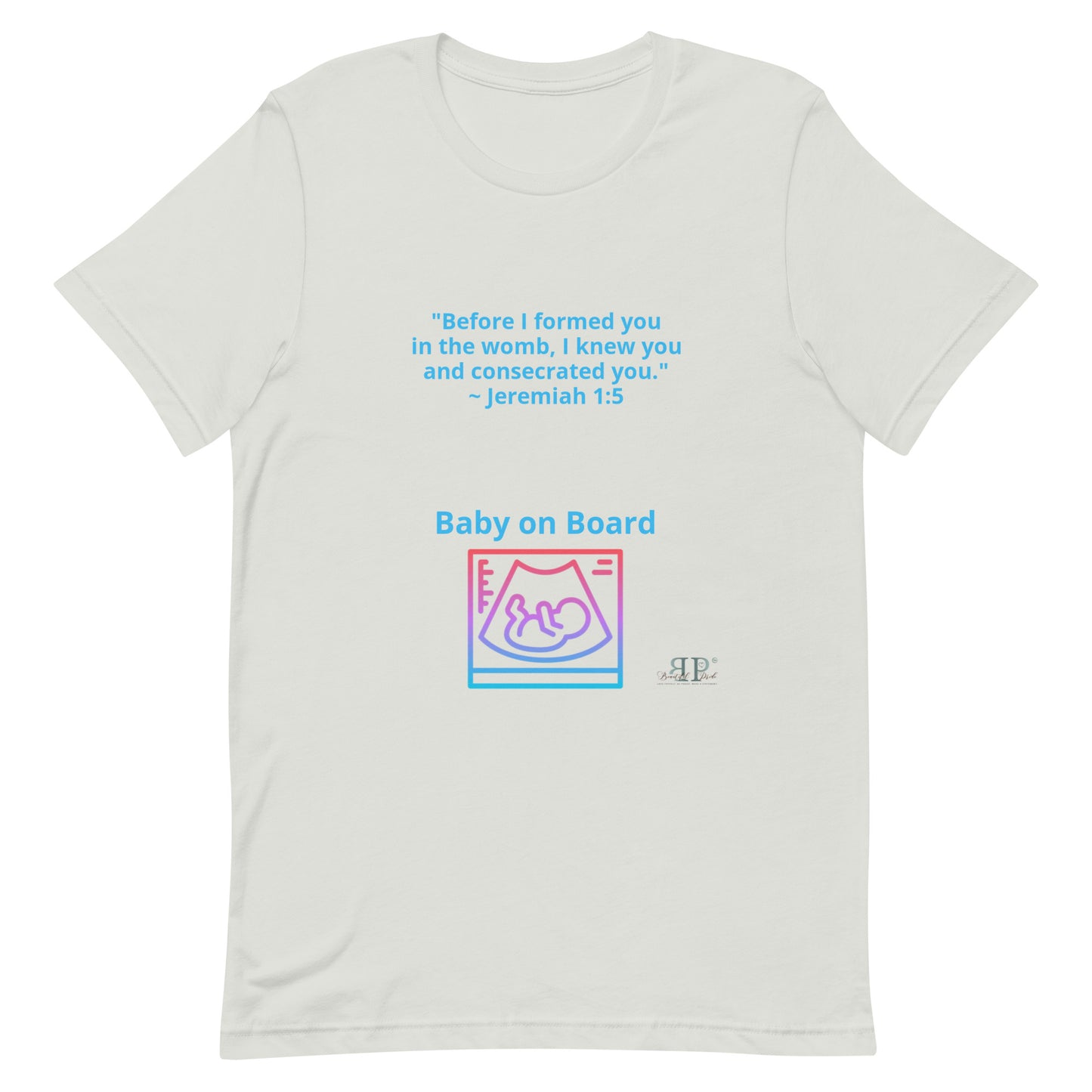 Baby on Board Jeremiah 1:5 Unisex t-shirt