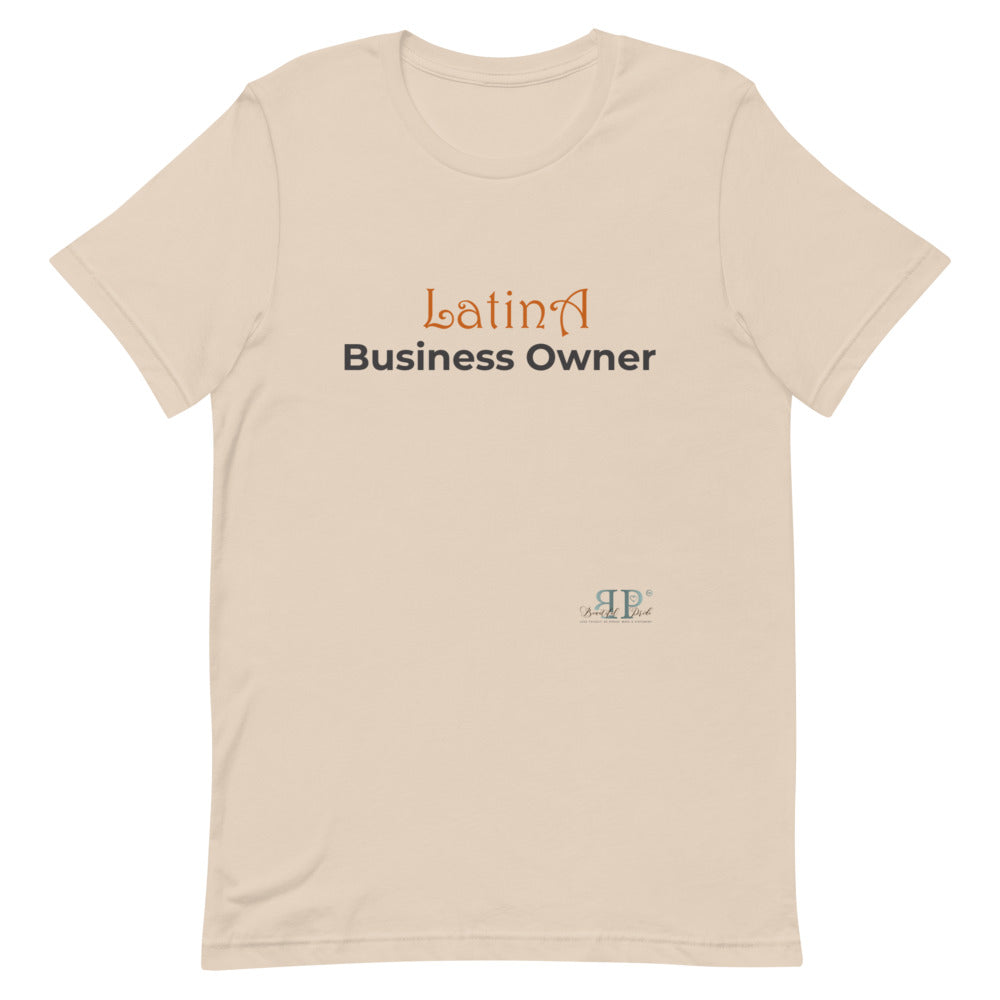 Latina Business Owner Unisex T-Shirt