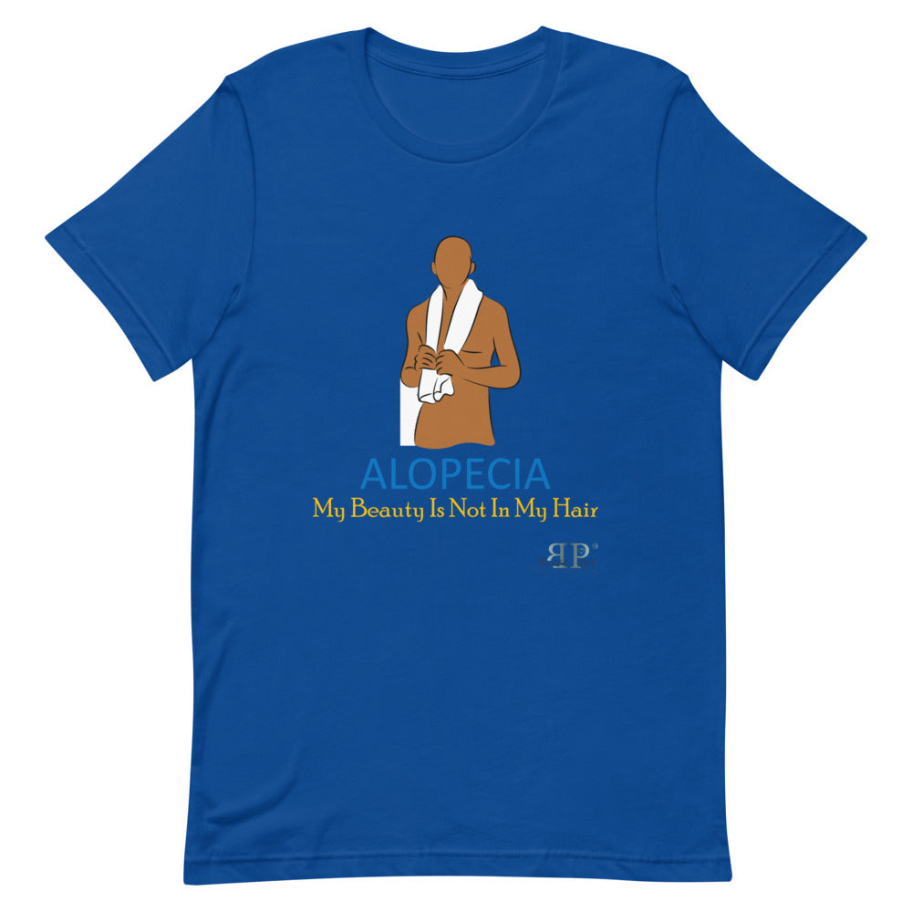 Alopecia- My Beauty Is Not My Hair Unisex T-Shirt- Male