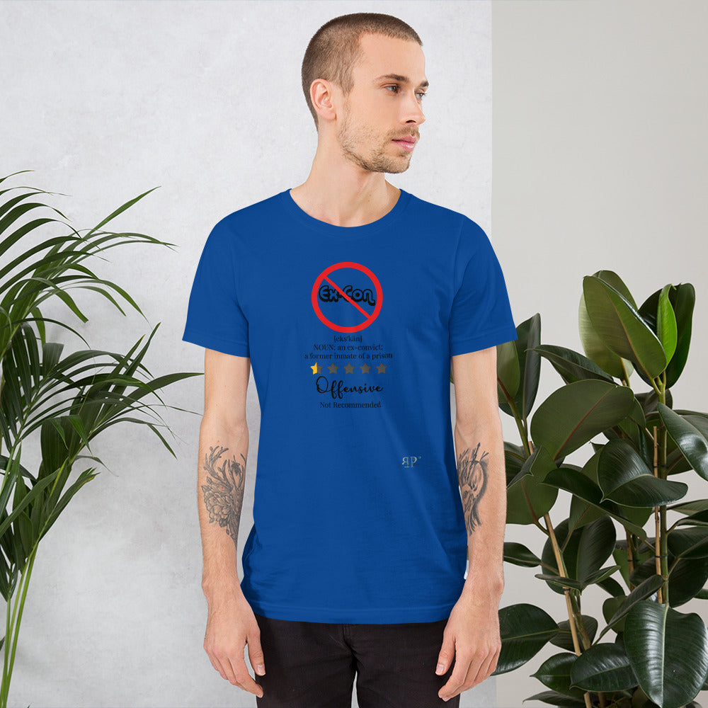 Ex con Doesn't Define Me Unisex T-Shirt