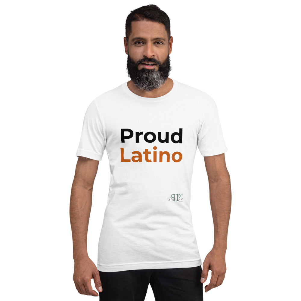 Proud Latino Unisex T-Shirt