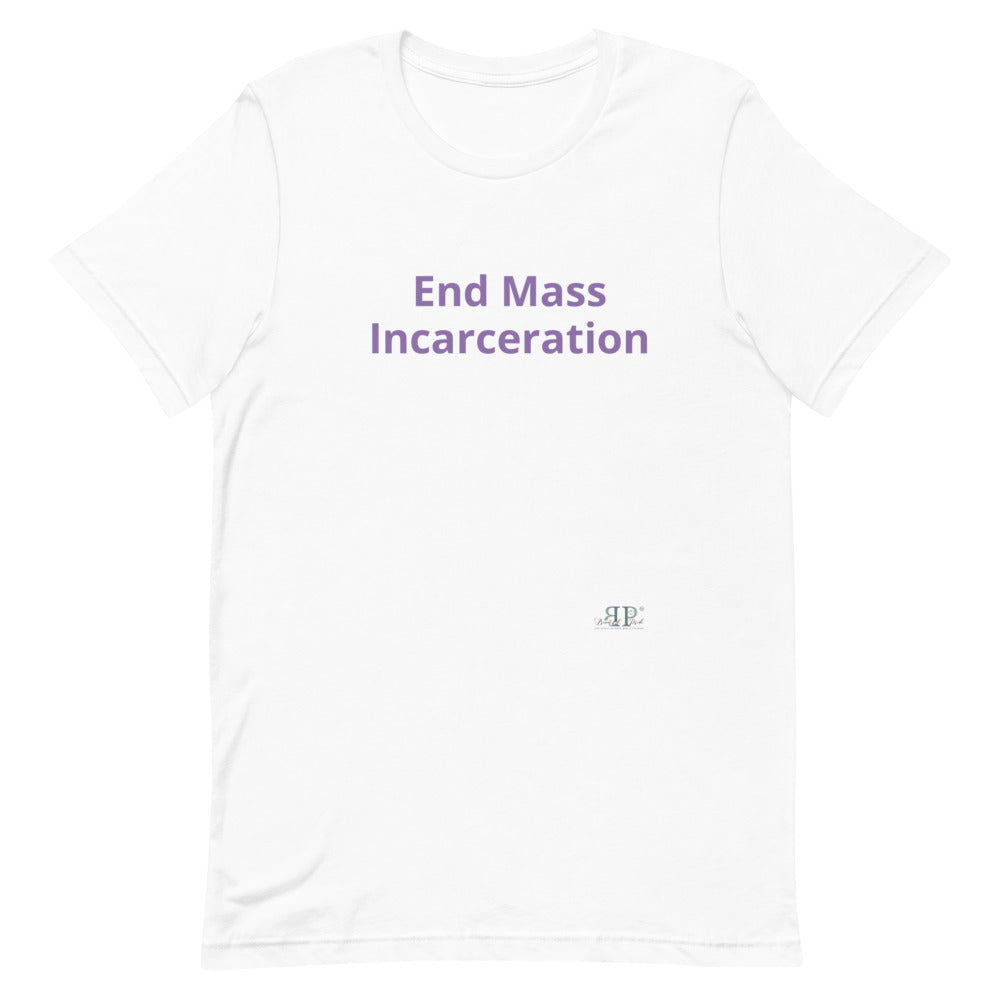 End Mass Incarceration Unisex T-Shirt