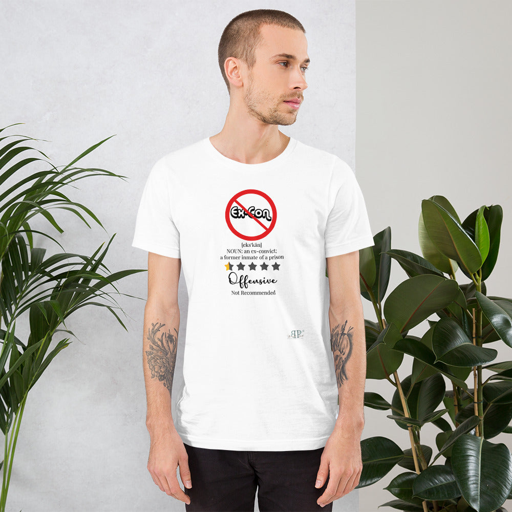 Ex con Doesn't Define Me Unisex T-Shirt