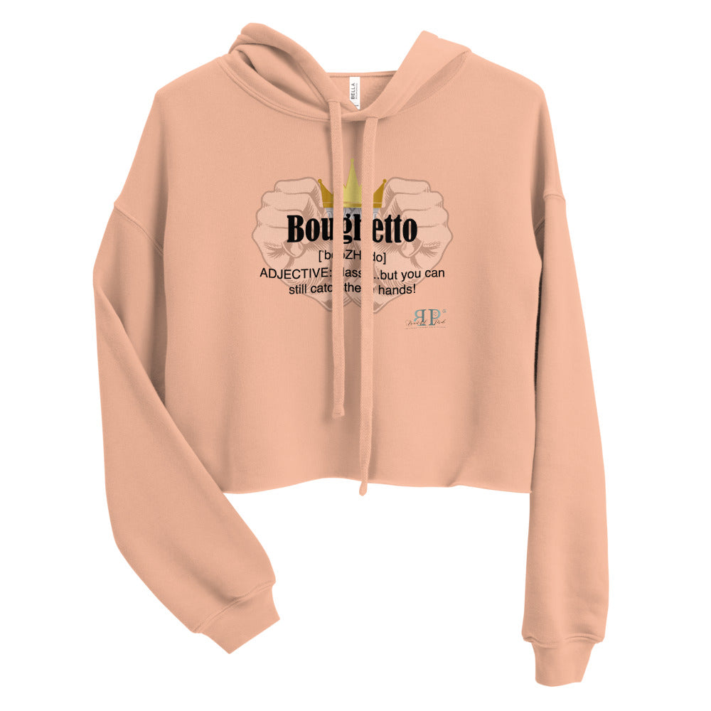 Boughetto: An Adjective Cropped Hoodie