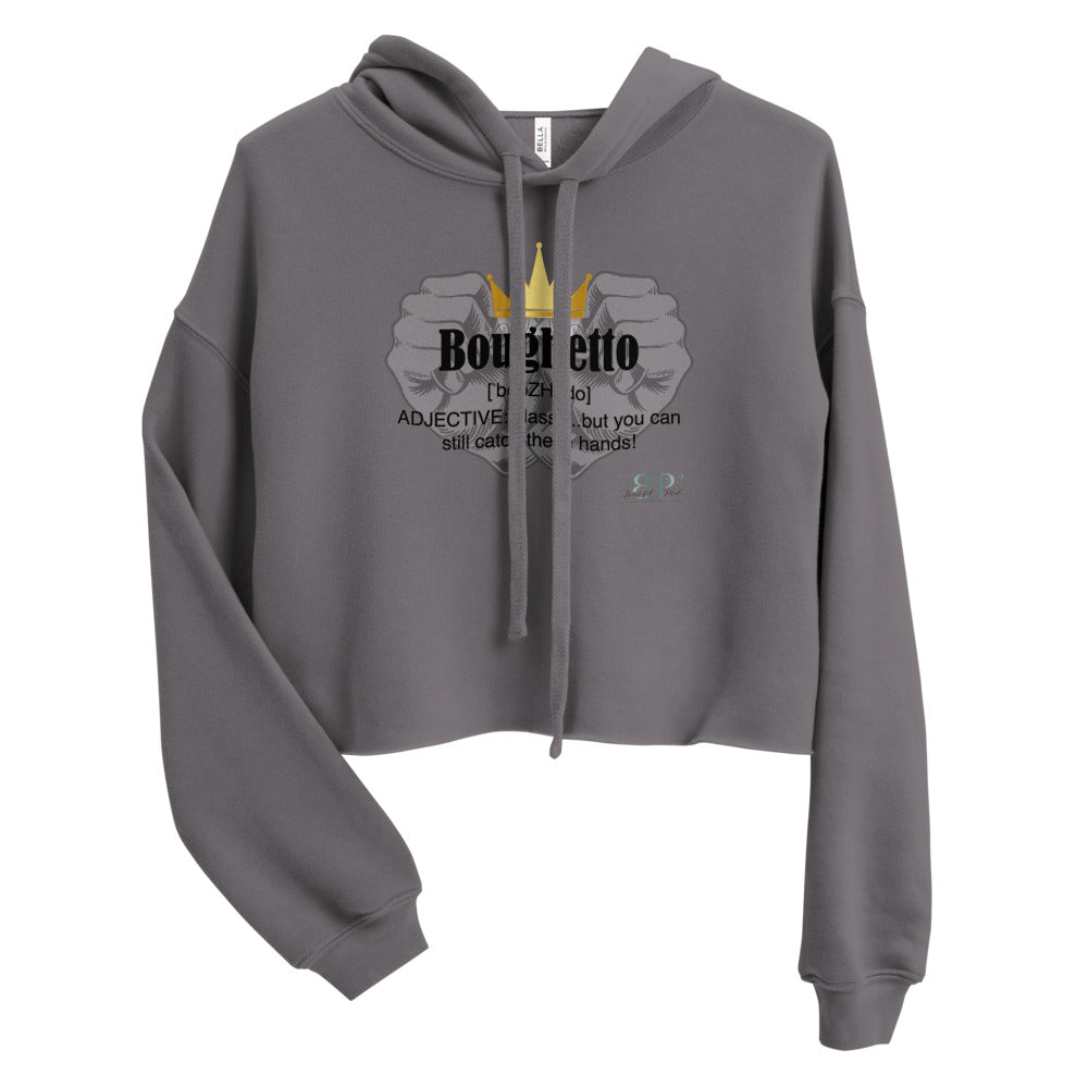 Boughetto: An Adjective Cropped Hoodie