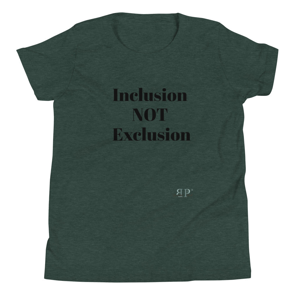 Inclusion NOT exclusion Unisex T-Shirt YOUTH