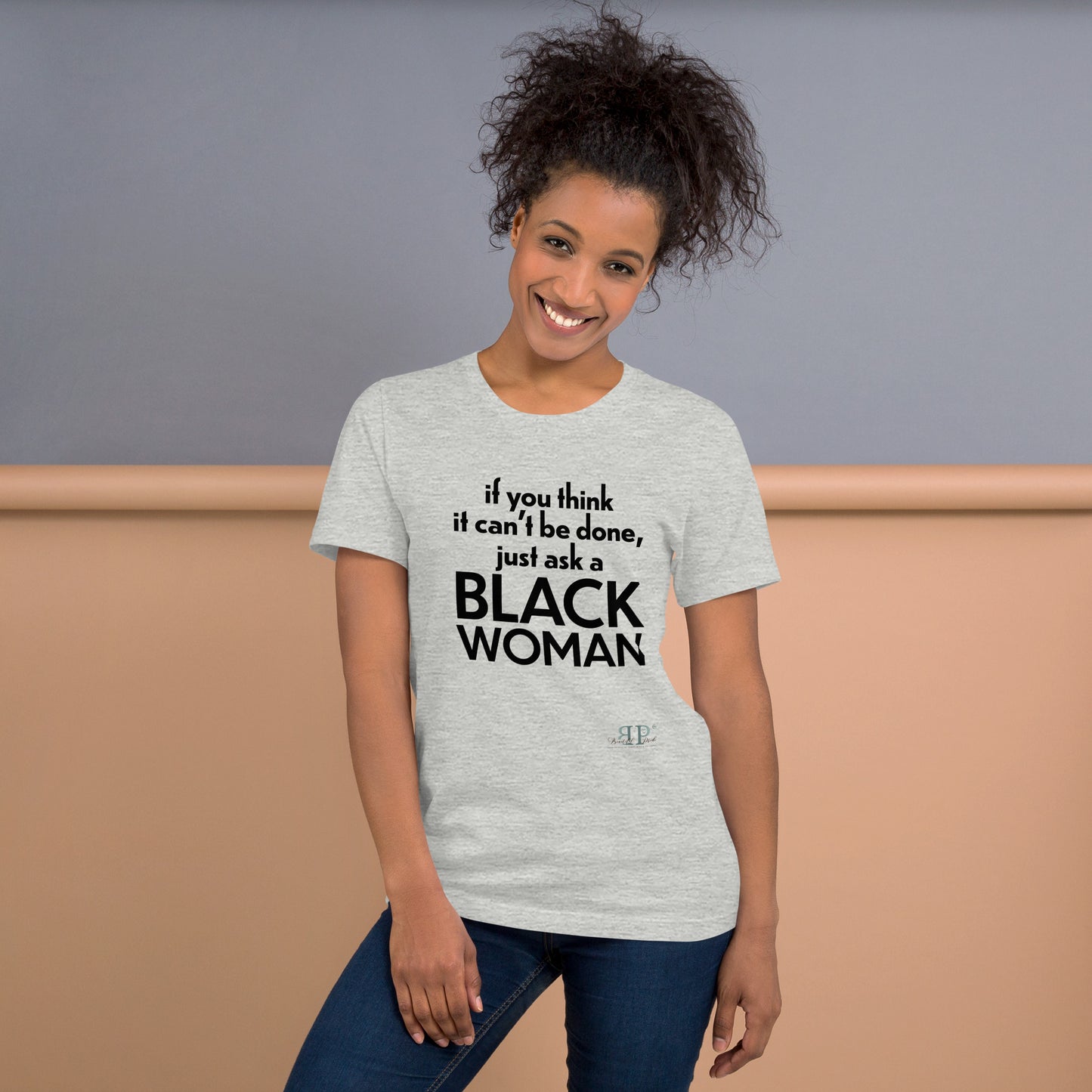 Ask a Black Woman Unisex t-shirt (black text)