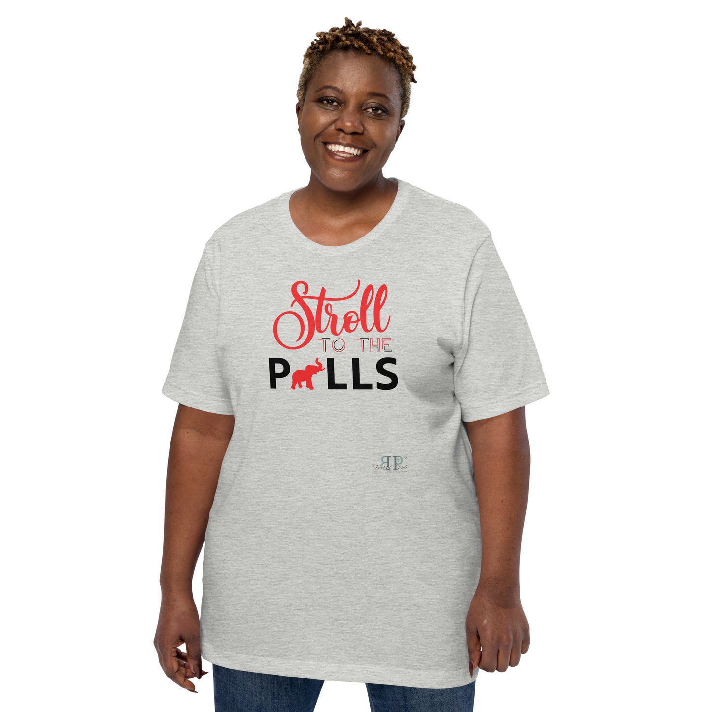 Stroll To The Polls Unisex t-shirt- DST