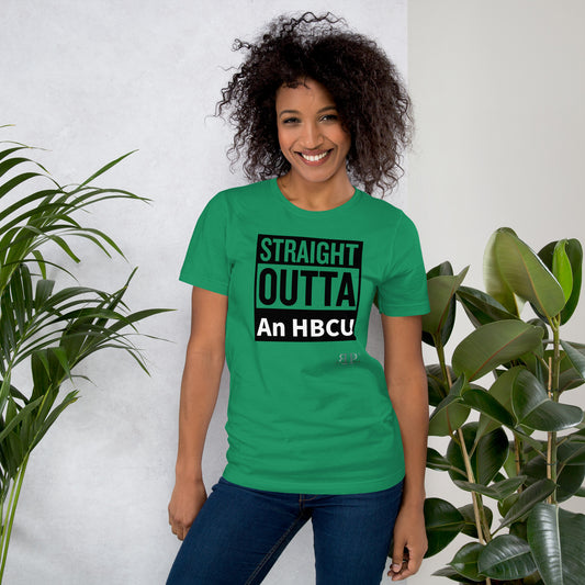 Straight Outta An HBCU Unisex t-shirt