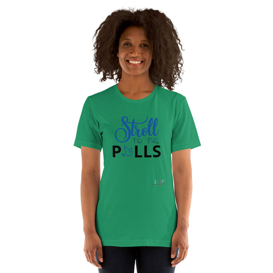 Stroll to the Polls Unisex t-shirt- Zeta