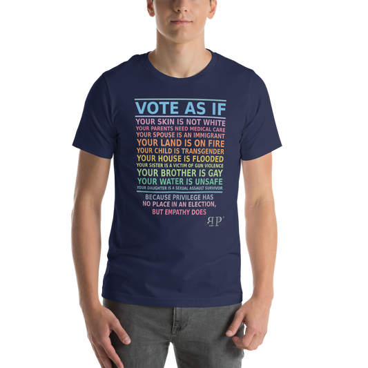 Vote as if you are not privileged Unisex t-shirt