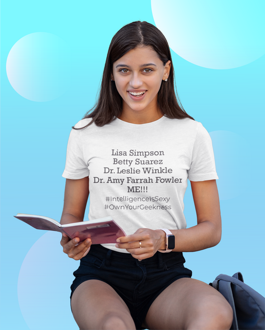 Intelligence Is Sexy Unisex T-Shirt -Female