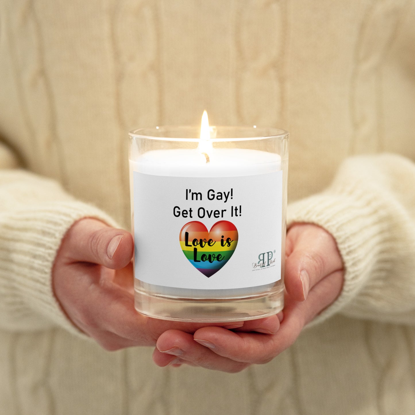 I'm Gay, Get Over It Glass Jar Candle