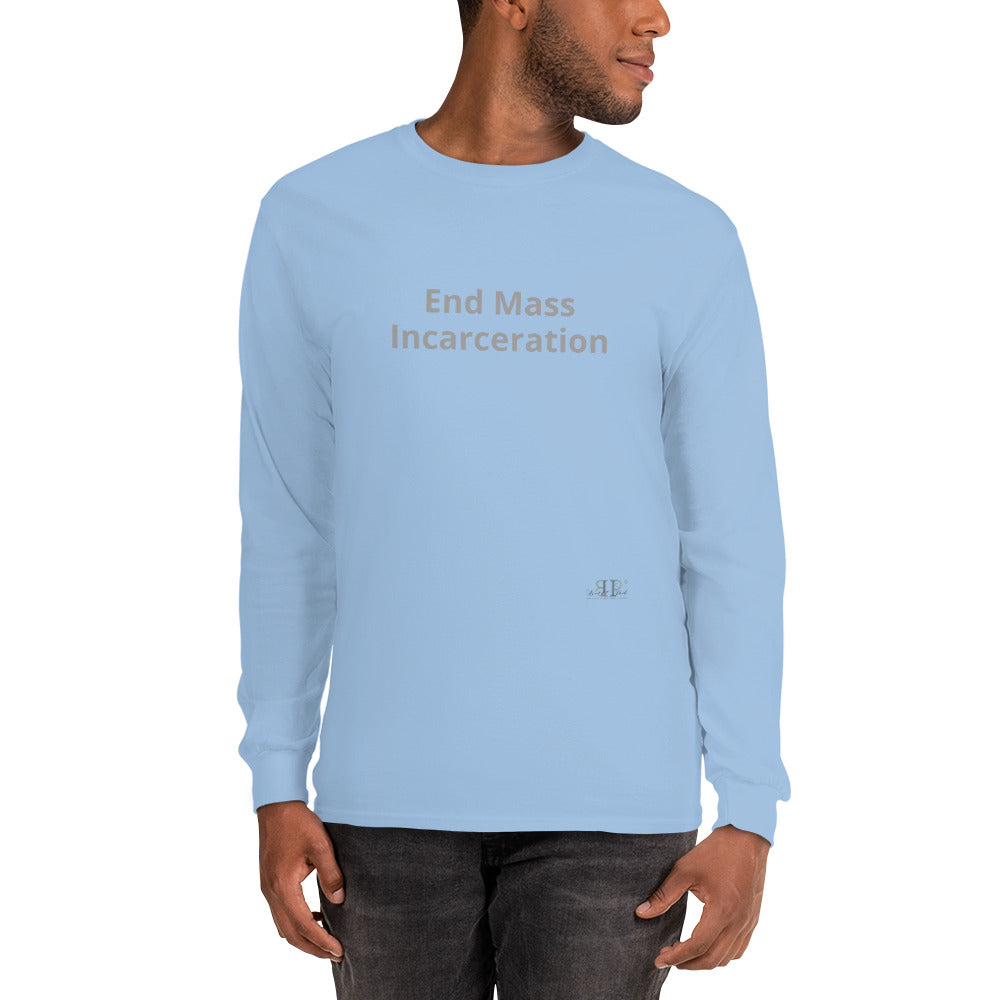 End Mass Incarceration Long Sleeve Shirt- Men's (gray text)