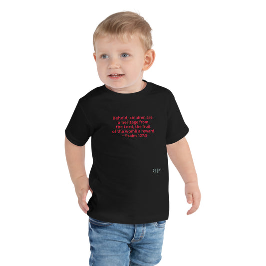 Children- The Lord's Reward Psalm 127:3 Unisex Toddler Tee