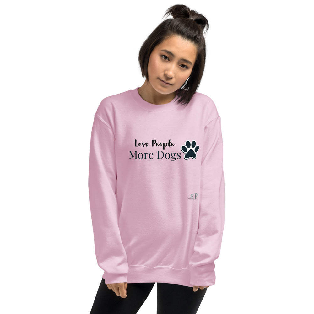 Less People, More Dogs Unisex Sweatshirt