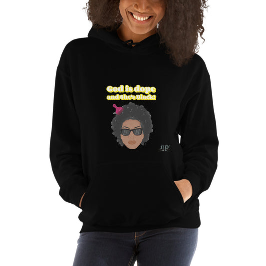 God is Dope and SHE's Black Unisex Hoodie