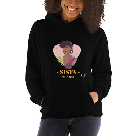 Sista 24/7-365 Unisex Hoodie