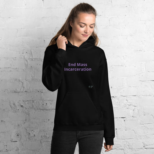 End Mass Incarceration Unisex Hoodie
