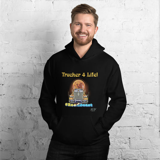 Trucker 4 Life! Unisex Hoodie