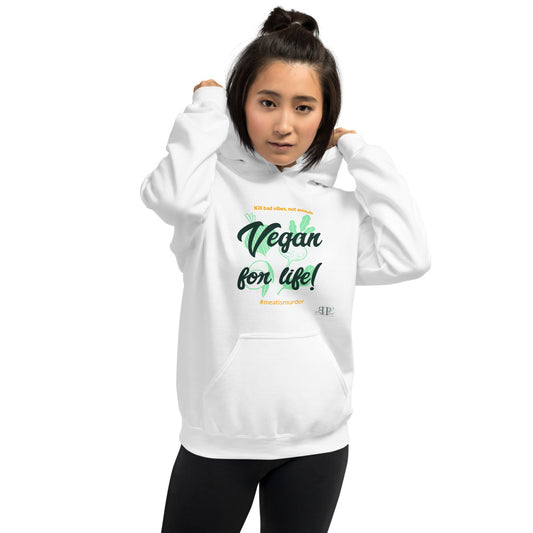 Vegan for Life Unisex Hoodie