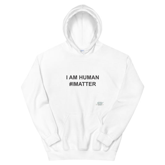 I Am Human Unisex Hoodie