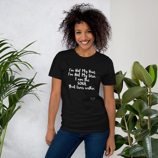 The SOUL That Lives Within Unisex T-Shirt- white text