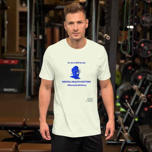 Mental Health: It's ok to NOT be ok Unisex T Shirt