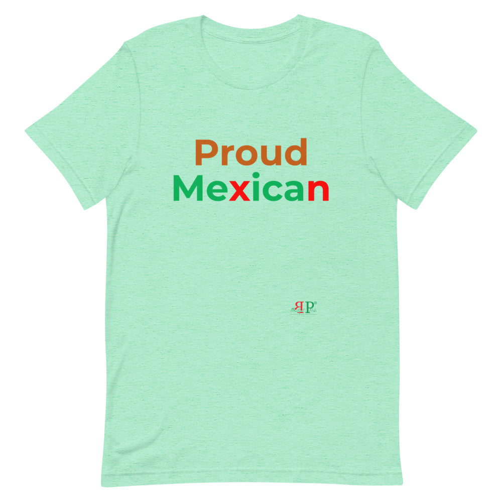 Proud Mexican Unisex T-Shirt