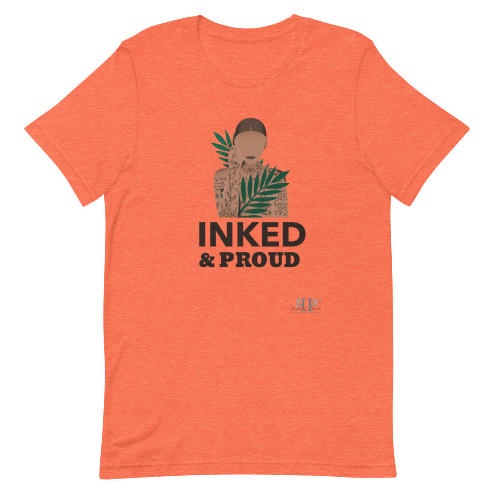 Inked & Proud Unisex T-Shirt