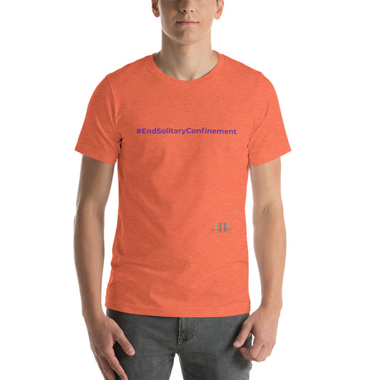 #EndSolitaryConfinement Unisex T-Shirt