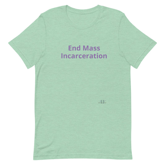 End Mass Incarceration Unisex T-Shirt