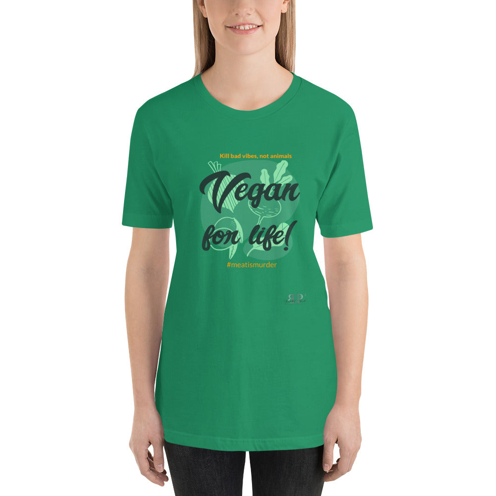 Vegan for Life Unisex T-Shirt