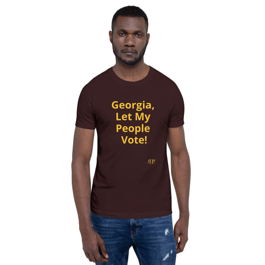 Georgia, Let My People Vote Unisex T-Shirt