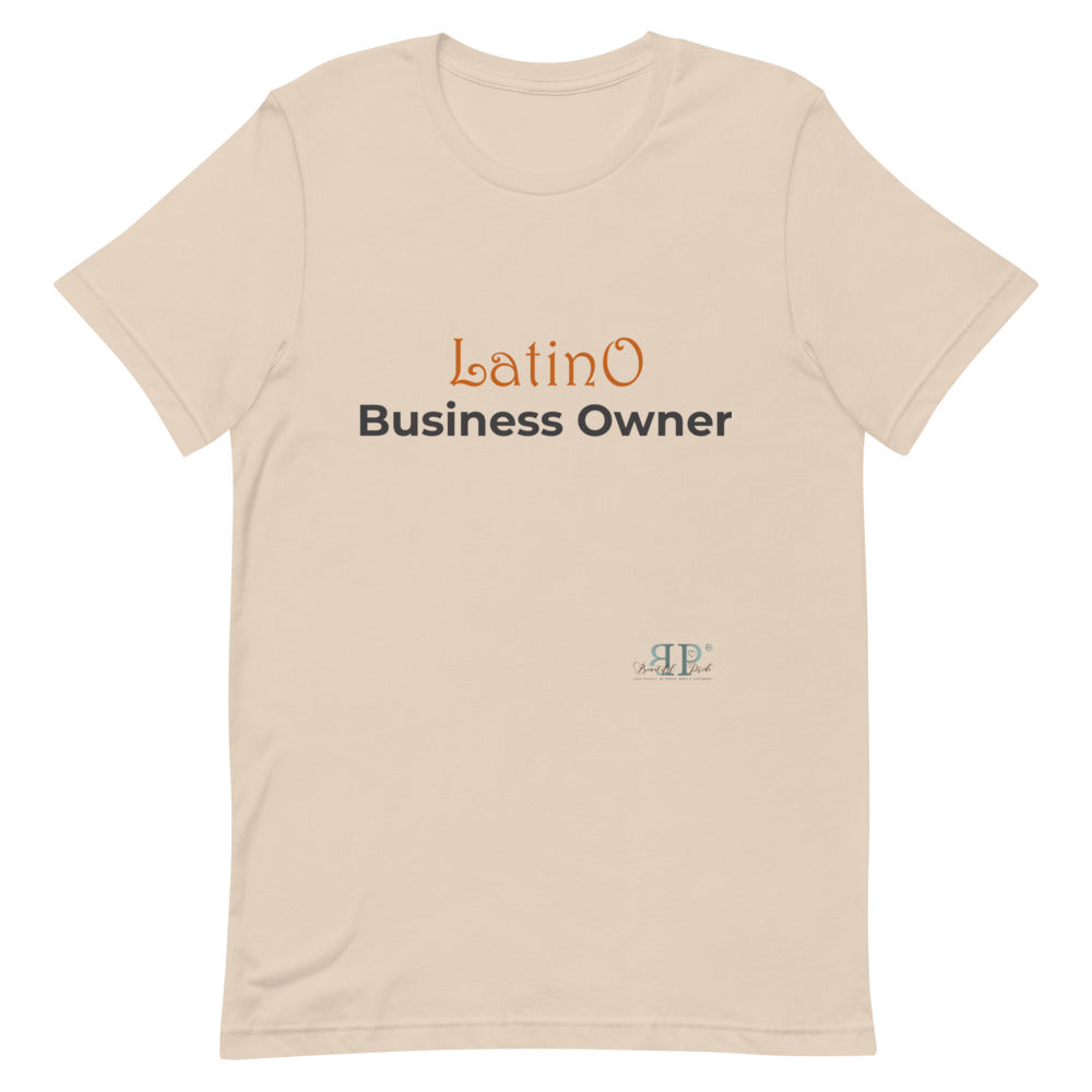 Latino Business Owner Unisex T-Shirt