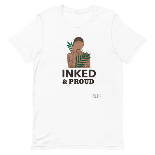 Inked & Proud Unisex T-Shirt